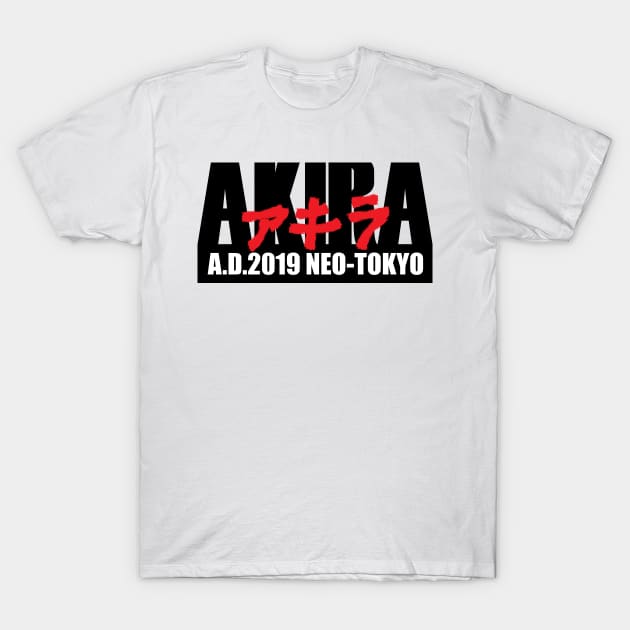 AKIRA AD2019 NEO TOKYO T-Shirt by prometheus31